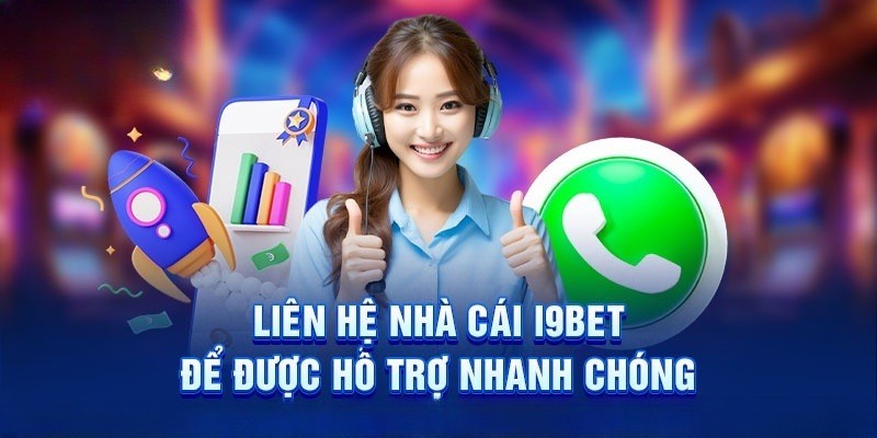 Các trường hợp cần liên hệ i9bet để được nhận hỗ trợ 